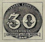 Brazilians First Stamp Centenary