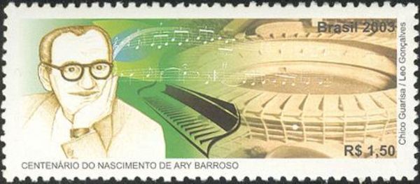 100th Anniversary of Ary Barroso's Birth