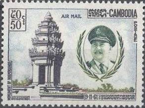 Prince Norodom Sihanouk and Independence Monument