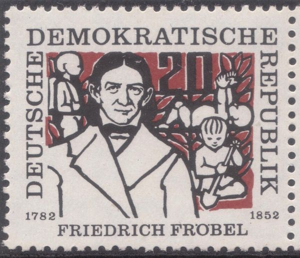 Friedrich Fröbel (1782-1852)