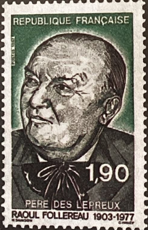 Raoul Follereau (1903-1977) - Father of lepers