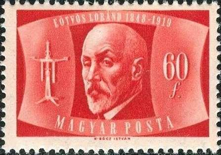 100th Birth Anniversary of Lóránd Eötvös (1848-1919)