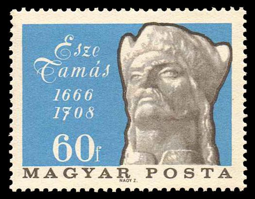 Tamás Esze (1666-1708) hero of the freedom fight