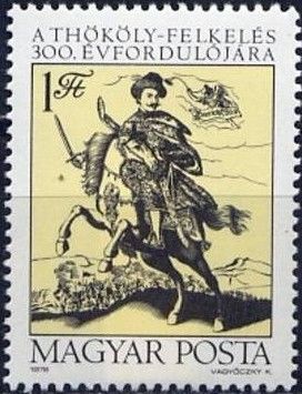300th Anniversary of the Uprising by Count Thököly