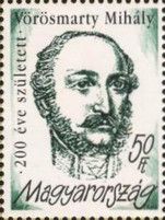 200th anniversary of birth of Vörösmarty Mihály