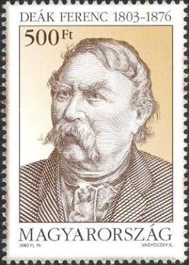 200th Birth Anniversary of Ferenc Deák (1803-1876)