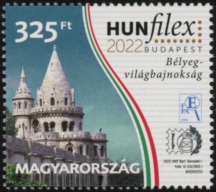 HUNFILEX 2022 Philatelic Exhibition : Fisherman's Bastion