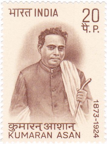 Birth Centenary Kumaran Asan (1873-1924)