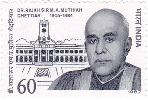 Dr. Rajah Sir Muthaih Chettiar (1905-1984) Commemoration