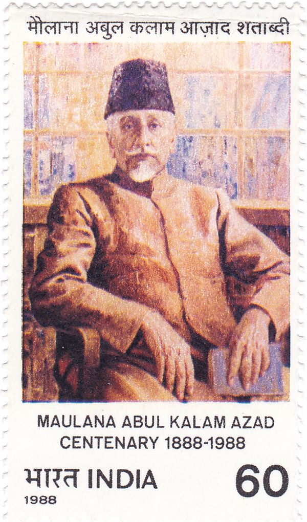 Birth Centenary of Maulana Abul Kalam Azad (1888-1958)