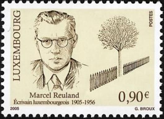 Marcel Reuland (1905-1956), Writer (Birth Centenary)