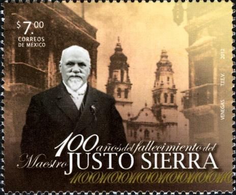 Centenary of Death of Justo Sierra