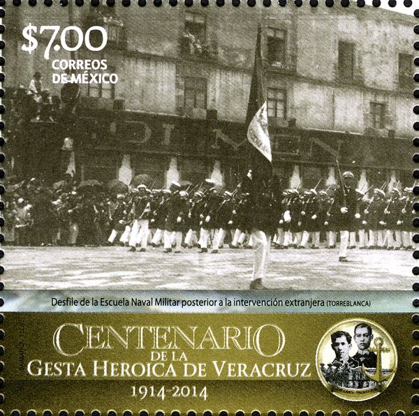 Centenary of the heroic deeds of Veracruz of 1914