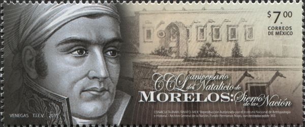 250th Anniversary of the birth of Morelos