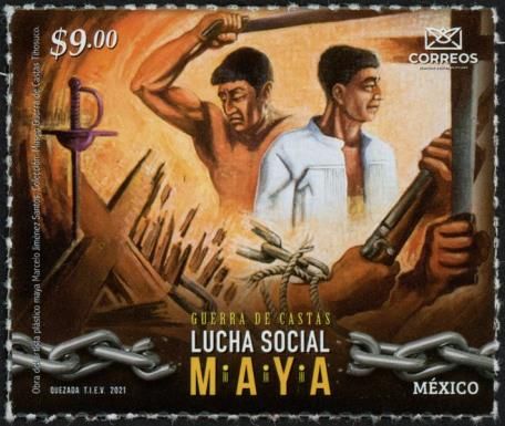 The Struggle of the Maya - The Caste War 1847-1901