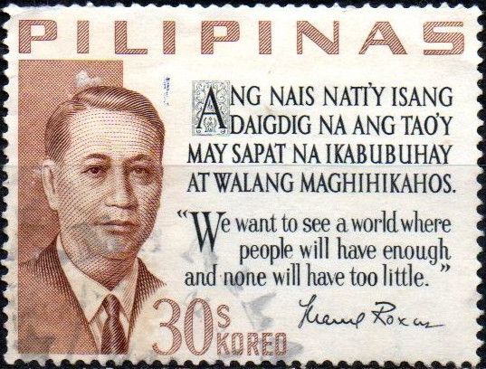 Presidential Credo - Manuel Roxas (1892-1948)