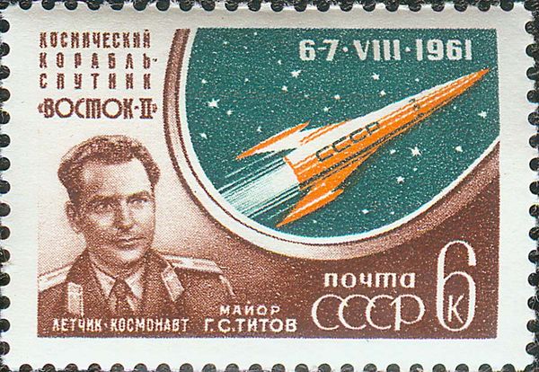 Hero of USSR - Astronaut Gherman Titov & Vostok II