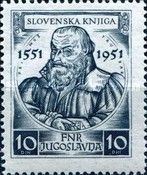 Primoz Trubar (1518-86) writer 1st book Slovenian language