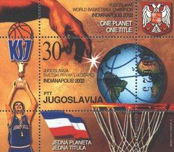 2002, Yugoslavia-World Basketball Champion
