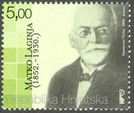 150th Anniversary of the birth of Matko Laginja (1852-1930)