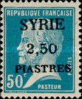 Type Pasteur overprinted and Syrian surcharge