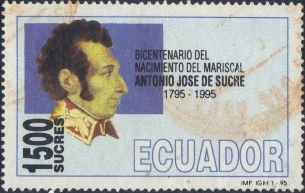 AJ de Sucre (1795-1830), general and politician