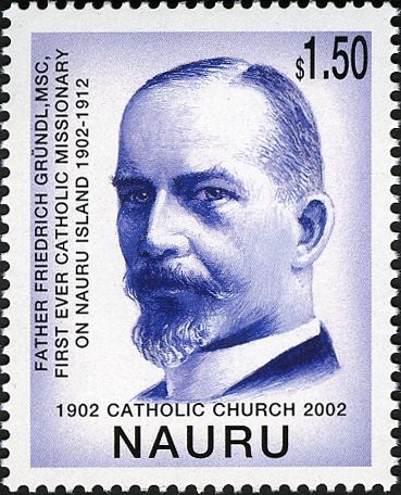 Father Frederick Gründel, First Missionary on Nauru